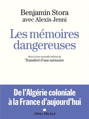 cover image of Les Les Mémoires dangereuses